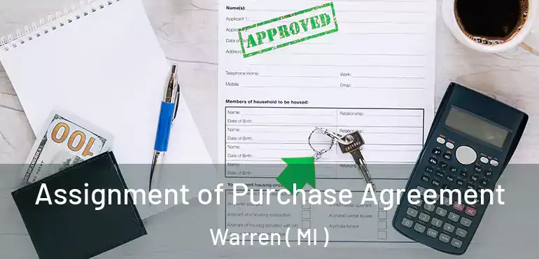  Assignment of Purchase Agreement Warren ( MI )