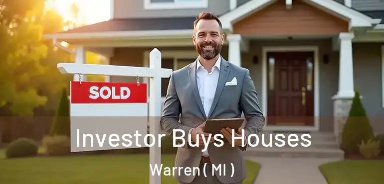  Investor Buys Houses Warren ( MI )