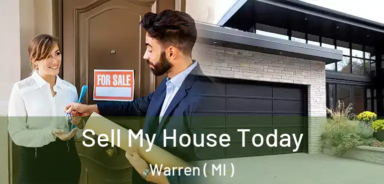  Sell My House Today Warren ( MI )
